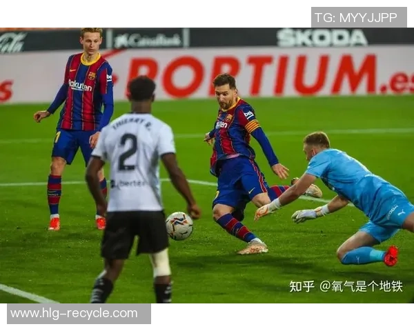 2月3日巴塞罗那对阵瓦伦西亚精彩在线直播全程回顾与分析